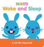 Wake and Sleep: A Lift-the-Flap Book (Sago Mini)