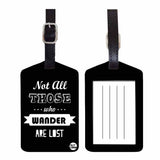Nutcase Designer Luggage Travel Baggage Tags Single Tag With Name Card Inside Not All Who Wander