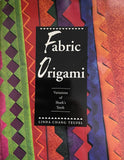 Fabric Origami: Variations of Sharks Teeth