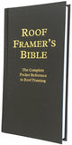 Roof Framers Bible: The Complete Pocket Reference to Roof Framing 2nd Edition