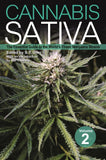 Cannabis Sativa Volume 2: The Essential Guide to the Worlds Finest Marijuana Strains