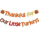 Thanksgiving Classroom Decorations, Turkey Fall Bulletin Board, Thanksgiving Decorations, Thankful For Our Little Turkeys Banner