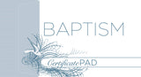 Baptism Certificates, Pad of 25