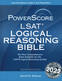 The PowerScore LSAT Logical Reasoning Bible