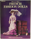How to Collect French Fashion Dolls