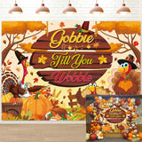 Gobble Till You Wobble Banner Backdrop 6x4FT Fall Maple Leaves Pumpkin Turkey Friendsgiving Photography Background Funny Rustic