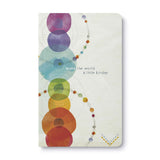 Compendium Softcover Journal - Make the World a Little Kinder. - A Write Now Journal with 128 Lined Pages, 5W x 8H