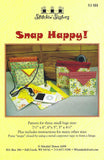 Stitchin Sisters Snap Happy Ptrn