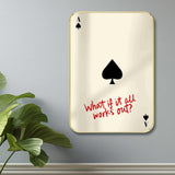 LivinLuxe Ace Of Spades Motivational Wall Art what If It All Works Out? Quote Poster Modern Minimalist Print For Office, Ga