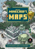 Minecraft: Maps: An Explorers Guide to Minecraft
