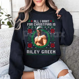 All I Want For Christmas Is Riley Green Sweatshirt | Country Music Fan Holiday Crewneck | Ain't No Better Christmas Jumper | Riley Green Gift
