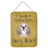 Caroline'S Treasures Bb1464Ds1216 Cocker Spaniel Spoiled Dog Lives Here Wall Or Door Hanging Prints, 16 X 12, Multicolor
