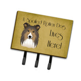 Caroline'S Treasures Bb1490Th68 Sheltie Spoiled Dog Lives Here Leash Or Key Holder, Large, Multicolor