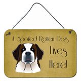 Caroline'S Treasures Bb1494Ds812 Saint Bernard Spoiled Dog Lives Here Wall Or Door Hanging Prints, 8 X 12, Multicolor