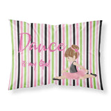 Caroline'S Treasures Ballet Dance Is My Life Brunette Pillowcase, Standard, Multicolor