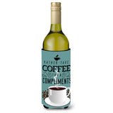 Caroline'S Treasures Bb5402Literk Rather Have Coffee Sign Wine Bottle Beverage Insulator Hugger, 750Ml, Multicolor