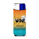 Caroline'S Treasures A Meal Without Wine Sign Michelob Ultra Hugger For Slim Cans, Multicolor