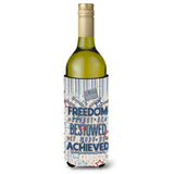 Caroline'S Treasures Bb5443Literk Freedom Must Be Achieved Wine Bottle Beverage Insulator Hugger, 750Ml, Multicolor