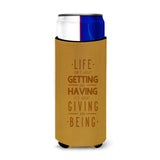 Caroline'S Treasures Life Is Giving & Being Michelob Ultra Hugger For Slim Cans, Multicolor