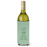 Caroline'S Treasures Bb5448Literk Life Is Making An Impact Wine Bottle Beverage Insulator Hugger, 750Ml, Multicolor