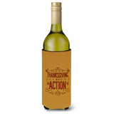 Caroline'S Treasures Bb5458Literk Thanksgiving Is Action Wine Bottle Beverage Insulator Hugger, 750Ml, Multicolor