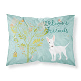 Caroline'S Treasures Welcome Friends White Bull Terrier Printed, Polyester, 250 Thread Count, Envelope Closure Pillowcase, Sta