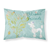 Caroline'S Treasures Welcome Friends White Poodle Pillowcase, Standard,