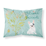 Caroline'S Treasures Welcome Friends Piebald French Bulldog Pillowcase, Standard