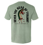 Sever the Head of Tyranny