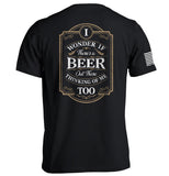 Beer Thinking Of Me Too
