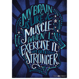 My brain is like a muscle Inspire U Poster