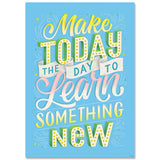 Make today the day to Inspire U Poster