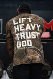Lift Heavy. Trust God. - Realtree Premium Camo Tee