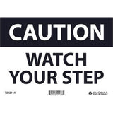 Global Industrial™ Caution Watch Your Step 7X10 Aluminum