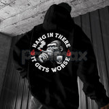 "Hang In There It Gets Worse" Monkey Hoodie – Sarcastic Nihilist Humor Pullover, Funny Nihilism Ape Graphic, Unisex