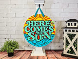 Here Comes The Sun Door Hanger - DIY Unfinished Kit - Lvl 1