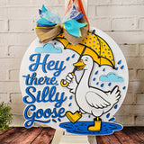 Hey There Silly Goose Door Hanger - DIY Unfinished Kit - Lvl 2