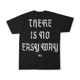 No Easy Way - Premium Oversized Tee