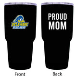 Delaware Blue Hens Proud Mom 20 Oz Insulated Stainless Steel Tumblers