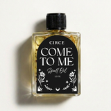 Come To Me Attraction Oil — Magnetic Love Ritual