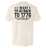 I Want To Go Back To 1776