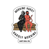 Work Hard Sticker