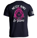 Messy Buns & Guns