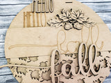 3D HELLO fall with Leaves Acorns and Leaf Overlay Door Hanger Unfinished Kit