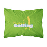 Caroline'S Treasures I'D Rather Be Golfing Woman On Green Canvas Fabric Decorative Pillow, Large, Multicolor