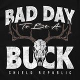Bad Day to be a Buck