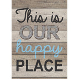 Home Sweet Classroom This is Our Happy Place Poster