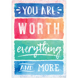 You Are Worth Everything and More Chart
