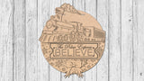 The Polar Express BELIEVE Door Hanger- DIY Unfinished Kit - Lvl 2