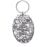 You Make the World Better Keychain